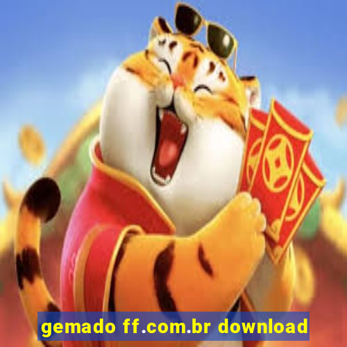 gemado ff.com.br download